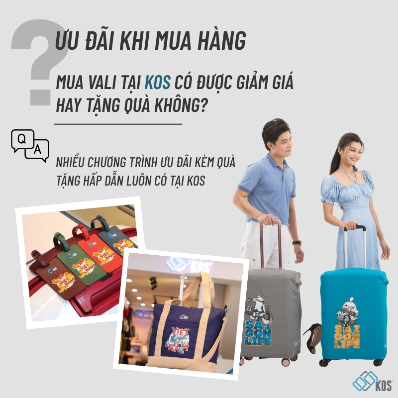 Mua vali kéo tại KOS có được ưu đãi quà tặng không?