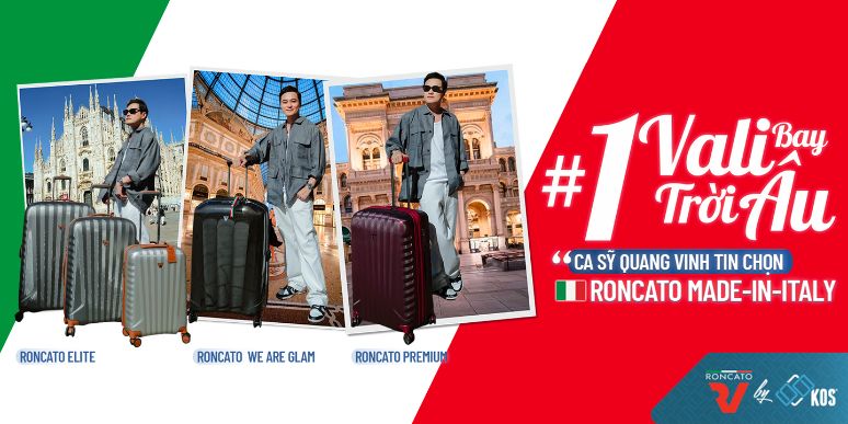 Khi “Quang Vinh Passport” tin tưởng chọn vali Roncato cho chuyến đi Châu Âu