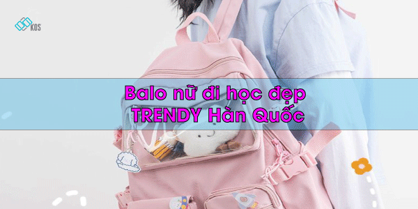 Balo nữ đi học đẹp cao cấp THỜI TRANG trendy kiểu Hàn Quốc