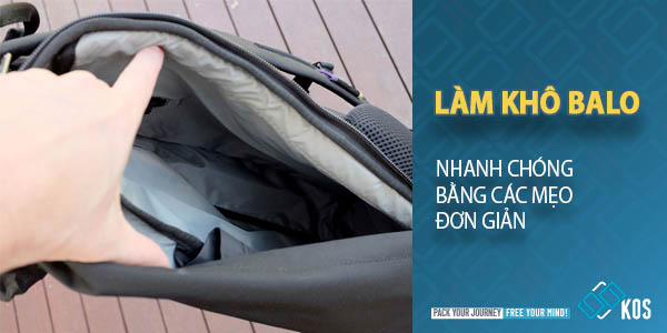 Làm KHÔ balo nhanh chóng bằng các mẹo ĐƠN GIẢN