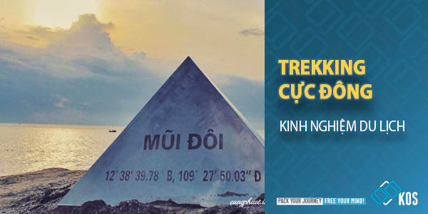Kinh nghiệm du lịch trekking cực đông