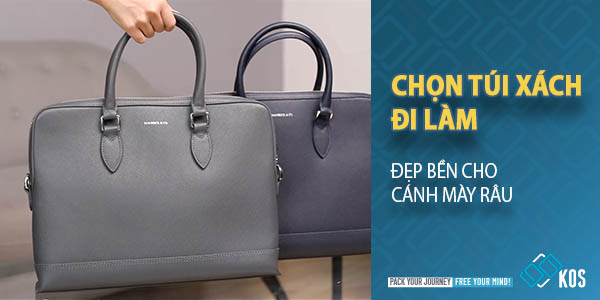 Chọn túi xách đi làm cho nam công sở CHUẨN CHỈNH
