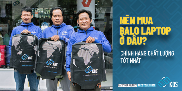 Mua balo laptop ở đâu CHÍNH HÃNG chất lượng tốt nhất?