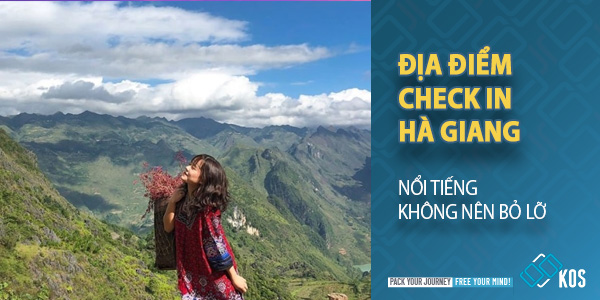 Địa điểm check in Hà Giang NỔI TIẾNG không nên bỏ lỡ
