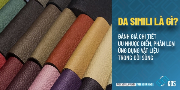 Da Simili là gì có BỀN không và đánh giá CHI TIẾT chất liệu