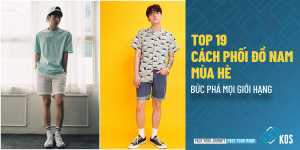 TOP 19 cách phối đồ nam mùa hè BỨC PHÁ mọi giới hạng
